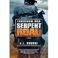Tomorrow War: Serpent Road: A Novel (The Chronicles of Max Book 2) Tomorrow War: Serpent Road: A Novel (The Chronicles of Max Book 2) Kindle Audible Audiobook Paperback MP3 CD