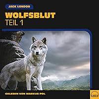 Wolfsblut 1 Wolfsblut 1 Audible Audiobook Hardcover Kindle Paperback Audio CD