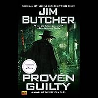 Proven Guilty: The Dresden Files, Book 8 Proven Guilty: The Dresden Files, Book 8 Audible Audiobook Kindle Mass Market Paperback Hardcover Paperback Audio CD