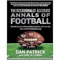 The Occasionally Accurate Annals of Football: The NFL's Greatest Players, Plays, Scandals, and Screw-Ups (Plus Stuff We Totally Made Up) The Occasionally Accurate Annals of Football: The NFL's Greatest Players, Plays, Scandals, and Screw-Ups (Plus Stuff We Totally Made Up) Hardcover Audible Audiobook Kindle Audio CD
