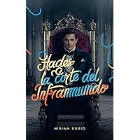 Hades La Corte Del Inframundo (Spanish Edition)