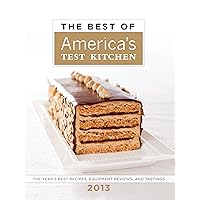 The Best of America's Test Kitchen 2013 The Best of America's Test Kitchen 2013 Hardcover