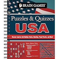 Brain Games - Puzzles and Quizzes - USA: Discover America with Multiple Choice, Matching, Visual Puzzles, and More! Brain Games - Puzzles and Quizzes - USA: Discover America with Multiple Choice, Matching, Visual Puzzles, and More! Spiral-bound