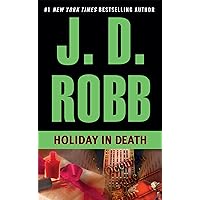 Holiday in Death (In Death, Book 7)