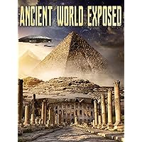 Ancient World Exposed