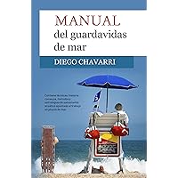 Manual del guardavidas de mar (Spanish Edition) Manual del guardavidas de mar (Spanish Edition) Kindle Paperback