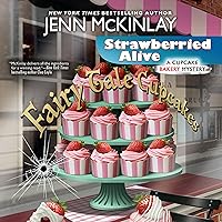 Strawberried Alive: Cupcake Bakery Mystery, Book 14 Strawberried Alive: Cupcake Bakery Mystery, Book 14 Audible Audiobook Kindle Mass Market Paperback Paperback Audio CD
