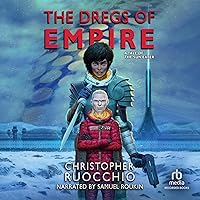 The Dregs of Empire: Sun Eater The Dregs of Empire: Sun Eater Audible Audiobook Kindle Paperback Hardcover
