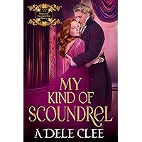 My Kind of Scoundrel (Rogues of Fortune's Den Book 4) My Kind of Scoundrel (Rogues of Fortune's Den Book 4) Kindle
