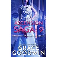 Ascension Saga: 9 (Interstellar Brides®: Ascension Saga) Ascension Saga: 9 (Interstellar Brides®: Ascension Saga) Kindle