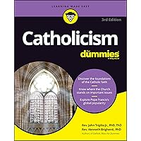 Catholicism For Dummies 3e (For Dummies (Lifestyle)) Catholicism For Dummies 3e (For Dummies (Lifestyle)) Paperback