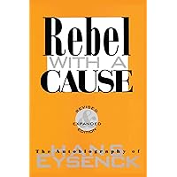 Rebel with a Cause Rebel with a Cause Kindle Hardcover Paperback