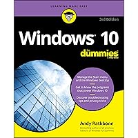 Windows 10 For Dummies, 3rd Edition (For Dummies (Computer/Tech)) Windows 10 For Dummies, 3rd Edition (For Dummies (Computer/Tech)) Paperback