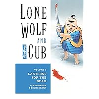 Lone Wolf and Cub Volume 6: Lanterns for the Dead Lone Wolf and Cub Volume 6: Lanterns for the Dead Kindle Paperback