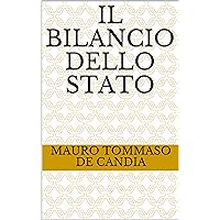 IL BILANCIO DELLO STATO (Italian Edition)