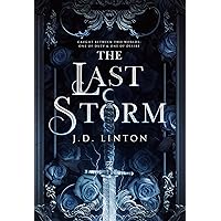 The Last Storm (Rogue X Ara Book 1)