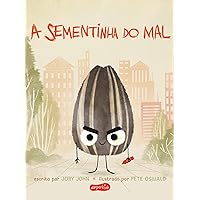 A sementinha do mal (Portuguese Edition) A sementinha do mal (Portuguese Edition) Kindle