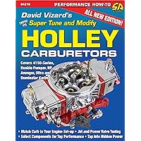 David Vizard's How to Super Tune and Modify Holley Carburetors (Performance How-To) David Vizard's How to Super Tune and Modify Holley Carburetors (Performance How-To) Paperback Kindle