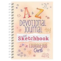 A to Z Devotional Journal and Sketchbook for Courageous Girls