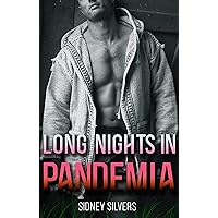 Long Nights in Pandemia