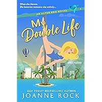 My Double Life (Alter Ego Book 1) My Double Life (Alter Ego Book 1) Kindle Paperback