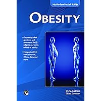 Obesity (MyModernHealth FAQs with Interactive DVD) Obesity (MyModernHealth FAQs with Interactive DVD) Kindle Paperback