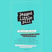 Jagged Little Pill Jagged Little Pill Audible Audiobook Paperback Kindle Hardcover Audio CD