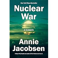 Nuclear War: A Scenario Nuclear War: A Scenario Audible Audiobook Hardcover Kindle