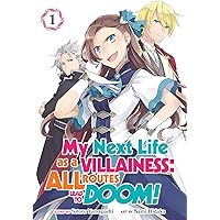 My Next Life as a Villainess: All Routes Lead to Doom! (Manga) Vol. 1 My Next Life as a Villainess: All Routes Lead to Doom! (Manga) Vol. 1 Paperback Kindle