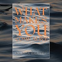 What Makes You Come Alive What Makes You Come Alive Audible Audiobook Paperback