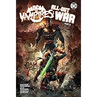 DC vs. Vampires: All-Out War 2 DC vs. Vampires: All-Out War 2 Hardcover Kindle