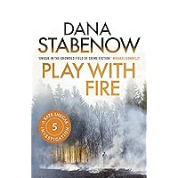 Play With Fire (A Kate Shugak Investigation Book 5)