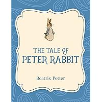 The Tale of Peter Rabbit (Xist Illustrated Children's Classics) The Tale of Peter Rabbit (Xist Illustrated Children's Classics) Board book Audible Audiobook Kindle Hardcover Paperback Audio CD