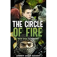 The Circle of Fire. Book One: In Pakistan. The Circle of Fire. Book One: In Pakistan. Kindle Paperback