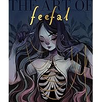 The Art of Feefal The Art of Feefal Hardcover