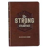 Be Strong and Steadfast 366 Devotions for Men, Brown Vegan Leather