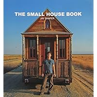 The Small House Book The Small House Book Paperback Kindle