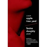 Apple Tree Yard: A Novel Apple Tree Yard: A Novel Kindle Paperback Audible Audiobook Hardcover MP3 CD