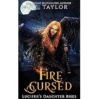 Fire Cursed (Fire Cursed Trilogy Book 1)