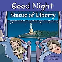 Good Night Statue of Liberty (Good Night Our World) Good Night Statue of Liberty (Good Night Our World) Board book Kindle