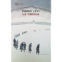 La tregua (Italian Edition) La tregua (Italian Edition) Kindle