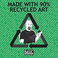 Made with 90% Recycled Art: A Collection of Basic Instructions Volume 2 Made with 90% Recycled Art: A Collection of Basic Instructions Volume 2 Paperback Mass Market Paperback