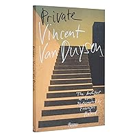 Vincent Van Duysen: Private Vincent Van Duysen: Private Hardcover