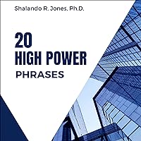 20 High Power Phrases 20 High Power Phrases Audible Audiobook Kindle