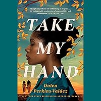 Take My Hand Take My Hand Audible Audiobook Paperback Kindle Hardcover