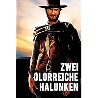 Zwei Glorreiche Halunken