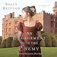 An Engagement with the Enemy: Castles & Courtship An Engagement with the Enemy: Castles & Courtship Kindle Audible Audiobook Paperback