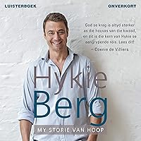 Hykie Berg: My storie van hoop [Hykie Berg: My Story of Hope] Hykie Berg: My storie van hoop [Hykie Berg: My Story of Hope] Kindle Audible Audiobook