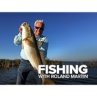 Fishing with Roland Martin - Season 6