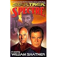 Spectre: Shatnerverse: Mirror Universe (Star Trek Book 1) Spectre: Shatnerverse: Mirror Universe (Star Trek Book 1) Kindle Audible Audiobook Paperback Hardcover Audio, Cassette Digital